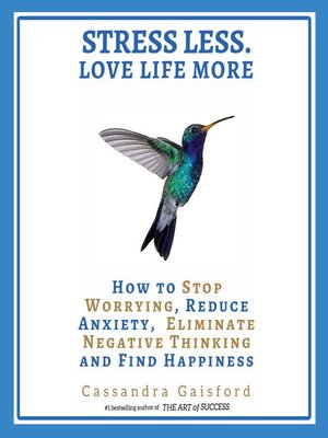 cover image of Stress Less. Love Life More